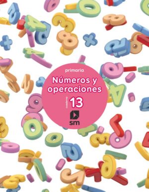 Portada del producto:  Cuaderno 13 de números y operaciones. Primaria