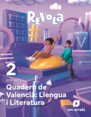 Portada del producto:  Quadern de Valencià: Llengua i Literatura. 2 Primaria. Revola