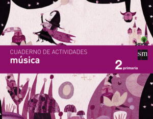 Portada del producto:  Cuaderno de música. 2 Primaria. Savia