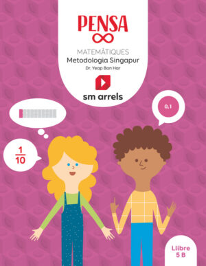 Portada del producto:  SD Alumno.  Pensa infinit. Matemàtiques. Metodología Singapur. 5 Primária. Arrels