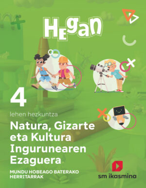 Portada del producto:  DA. Natura, Gizarte eta Kultura Ingurunearen Ezaguerra. Lehen Hezkuntza 4. Hegan