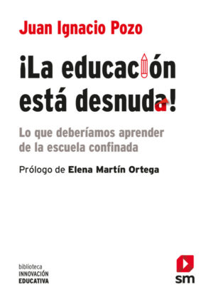Portada del producto:  ¡La educación está desnuda!