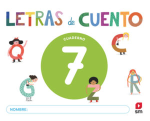 Portada del producto:  Cuaderno de lectoescritura 7. Letras de cuento