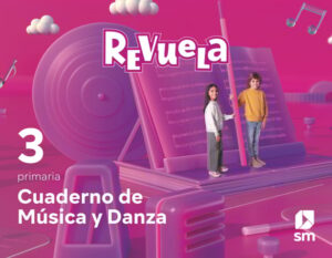 Portada del producto:  Cuaderno de Música y Danza. 3 Primaria. Revuela