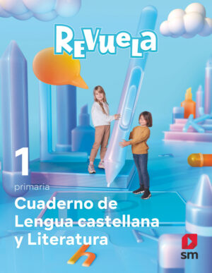 Portada del producto:  Cuaderno de Lengua castellana y Literatura. 1 Primaria. Revuela