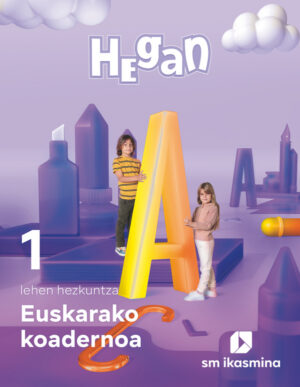 Portada del producto:  Koadernoa Euskara. Lehen Hezkuntza 1. Hegan
