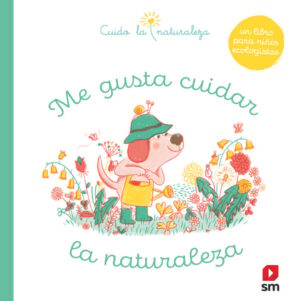 Portada del producto:  Me gusta cuidar la naturaleza