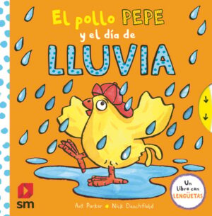 Portada del producto:  El pollo Pepe y el día de lluvia