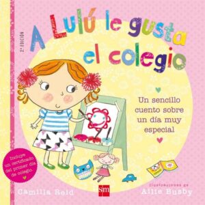 Portada del producto:  A Lulú le gusta el colegio