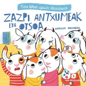 Portada del producto:  Zazpi antxumeak eta otsoa