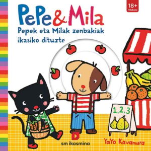 Portada del producto:  Pepek eta Milak zenbakiak ikasiko dituzte
