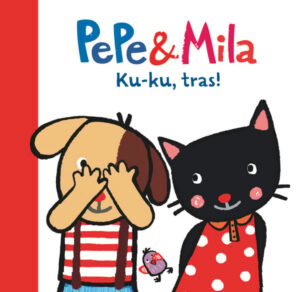 Portada del producto:  Pepe & Mila ku-ku, tras!