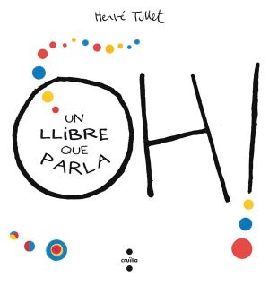 Portada del producto:  Oh! Un llibre que parla
