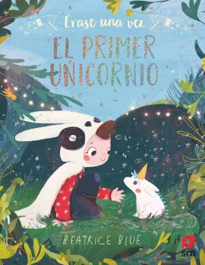 Portada del producto:  Érase una vez el primer unicornio
