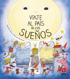 Portada del producto:  VIAJE AL PAÍS DE LOS SUEÑOS