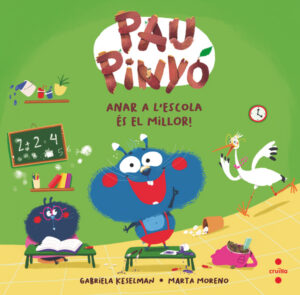 Portada del producto:  Pau Pinyó: Anar a l’escola és el millor!