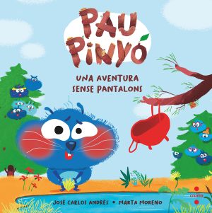 Portada del producto:  Pau Pinyó. Una aventura sense pantalons