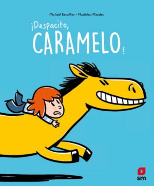Portada del producto:  ¡Despacito, Caramelo!