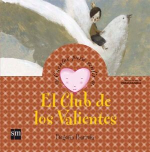 Portada del producto:  El Club de los Valientes