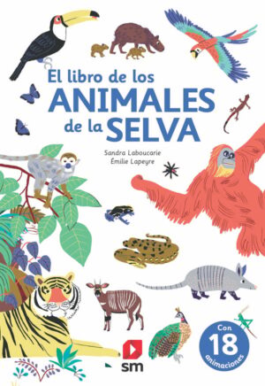 Portada del producto:  El libro de los animales de la selva