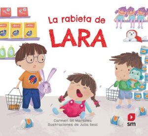 Portada del producto:  La rabieta de Lara