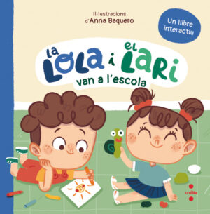 Portada del producto:  La Lola i el Lari van a l’escola
