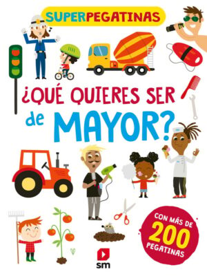 Portada del producto:  ¿Qué quieres ser de mayor?