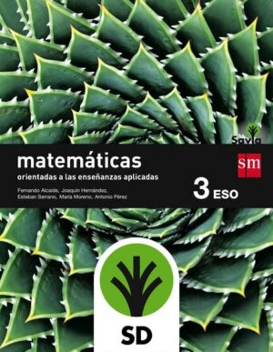 Portada del producto:  SD Alumno. Matemáticas orientadas a las ciencias aplicadas. 3 ESO. Savia