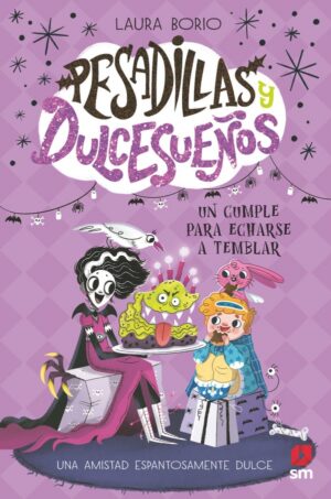 Portada del producto:  Pesadillas y Dulcesueños 4: Un cumple para echarse a temblar