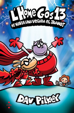 Portada del producto:  L’Home Gos 13. Hi havia una vegada el Joanot