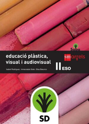 Portada del producto:  SD Alumno. Educació plàstica, visual i audiovisual II. ESO. Saba
