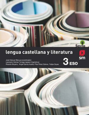 Portada del producto:  SD Alumno. Lengua castellana y literatura. 3 ESO. Savia
