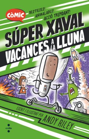 Portada del producto:  Súper Xaval 2. Vacances  a la Lluna