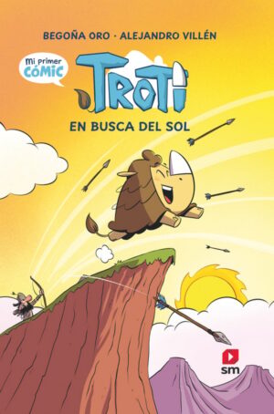 Portada del producto:  Cómic Troti 1: Troti en busca del sol