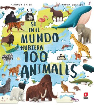 Portada del producto:  Si en el mundo hubiera 100 animales