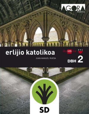 Portada del producto:  SD Alumno. Erlijio katolikoa. DBH 2. Ágora