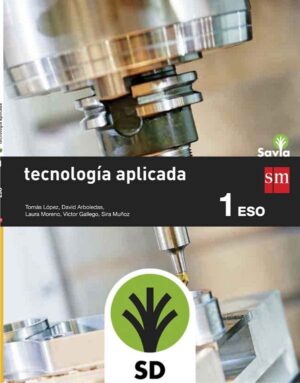 Portada del producto:  SD Alumno. Tecnología. 1 ESO. Savia. Andalucía