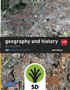 Portada del producto:  SD Alumno. Geography and history. Secondary. Savia. Key Concepts: Geografía física