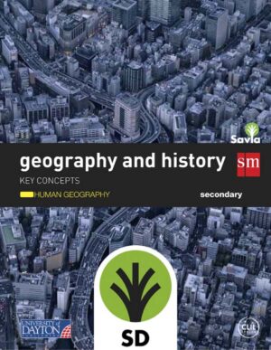 Portada del producto:  SD Alumno. Geography and history. Secondary. Savia. Key Concepts: Geografía humana