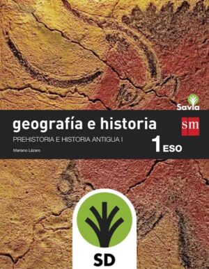Portada del producto:  SD Alumno. Geografía e historia. 1 ESO. Savia