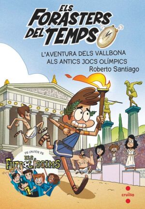 Portada del producto:  Els Forasters del temps 8: L’aventura dels Vallbona als antics jocs olímpics