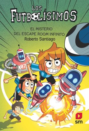 Portada del producto:  Los Futbolísimos 28: El misterio del escape room infinito