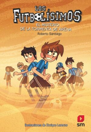 Portada del producto:  Los Futbolísimos 14: El misterio de la tormenta de arena