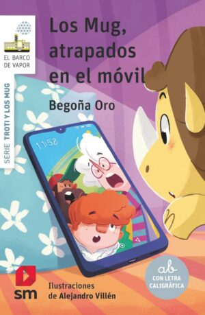 Portada del producto:  Los Mug, atrapados en el móvil