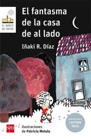 Portada del producto:  El fantasma de la casa de al lado (Lectura Fácil)