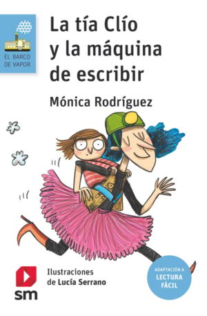 Portada del producto:  La tía Clío y la máquina de escribir (Lectura Fácil)