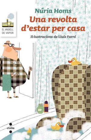 Portada del producto:  Una revolta d’estar per casa