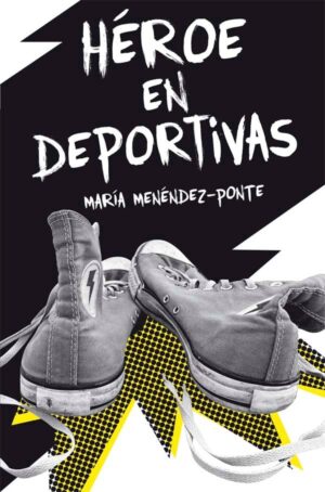 Portada del producto:  Héroe en deportivas