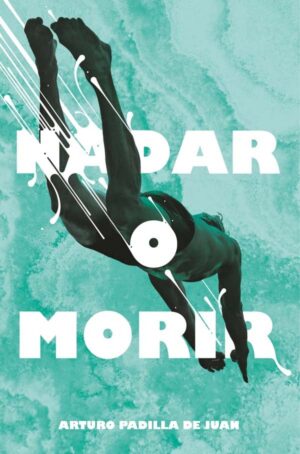 Portada del producto:  Nadar o morir