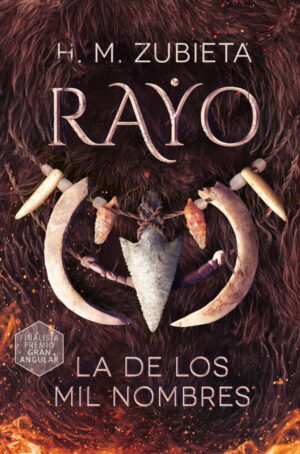 Portada del producto:  Rayo, la de los mil nombres